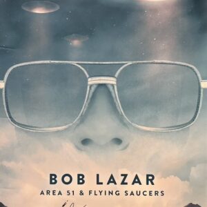 bob lazar signed Flying Saucers poster ufo