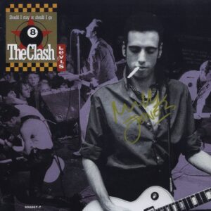 the clash signed photo -mick jones SHOULD I STAY OR SHOULD I GO